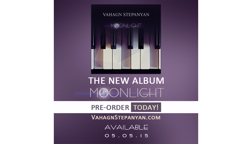 Vahagn Stepanyan – Moonlight Out May 5th (New Videos)